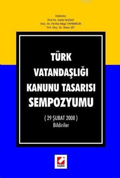 Türk Vatandaşlığı Kanunu Tasarısı Sempozyumu.pdf