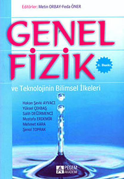 Genel Fizik ve Teknolojinin Bilimsel İlkeleri.pdf