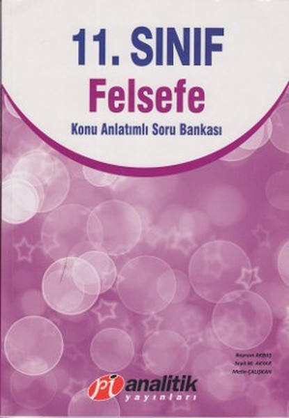 11. Sınıf Felsefe Konu Anlatımlı Soru Bankası.pdf