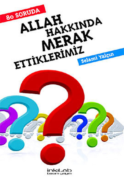 80 Soruda Allah Hakkında Merak Ettiklerimiz.pdf
