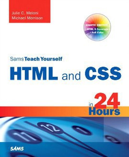 Sams Teach Yourself HTML and CSS in 24 Hours.pdf