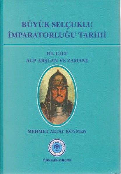 Büyük Selçuklu İmparatorluğu Tarihi 3. Cilt.pdf