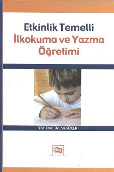 Etkinlik Temelli İlkokuma ve Yazma Öğretimi.pdf
