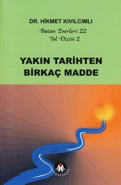 Yakın Tarihten Birkaç Madde - Yol Dizisi 2.pdf