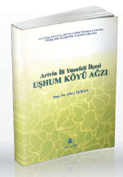Artvin İli Yusufeli İlçesi Uşhum Köyü Ağzı.pdf