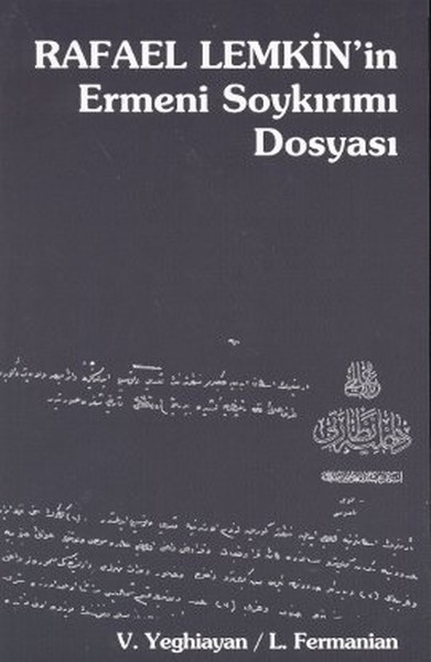 Rafael Lemkinin Ermeni Soykırımı Dosyası.pdf