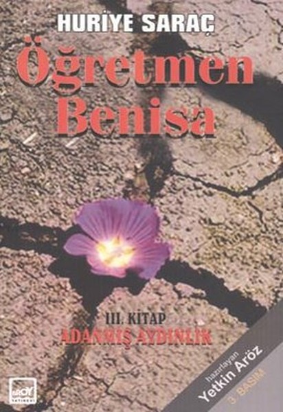 Öğretmen Benisa - 3. Kitap Adanmış Aydınlık.pdf