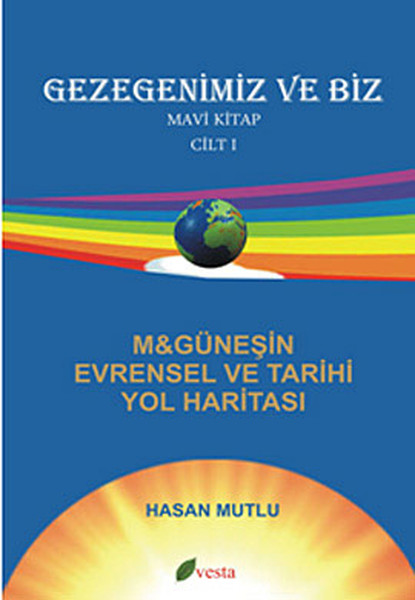 Gezegenimiz ve Biz - Mavi Kitap - Cilt: 1.pdf