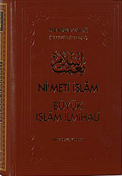 Nimet-i İslâm Büyük İslâm İlmihali (Kuşe).pdf