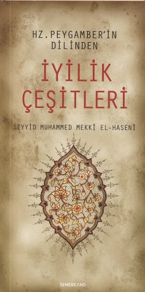 Hz. Peygamberin Dilinden İyilik Çeşitleri.pdf