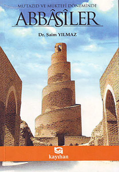Mutazıd ve Müktefi Döneminde Abbasiler.pdf