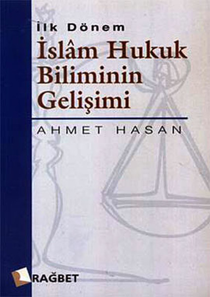 İlk Dönem İslam Hukuk Biliminin Gelişimi.pdf