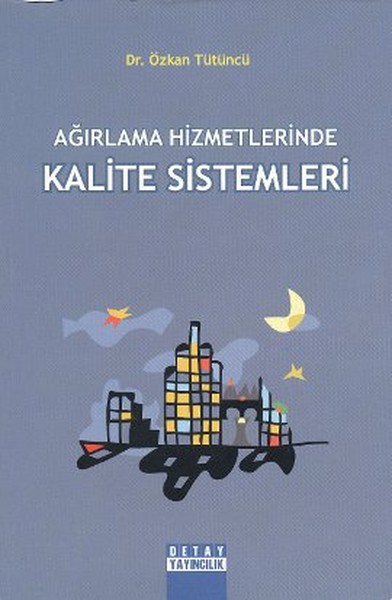 Ağırlama Hizmetlerinde Kalite Sistemleri.pdf