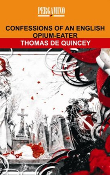 Confessions Of An English Opium - Eater.pdf