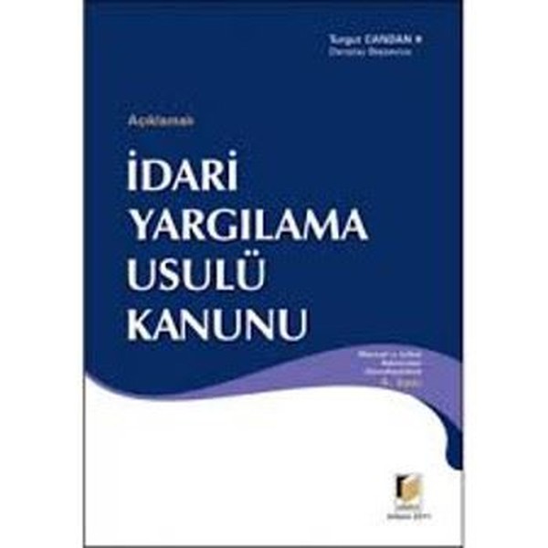 Açıklamalı İdari Yargılama Usulü Kanunu.pdf