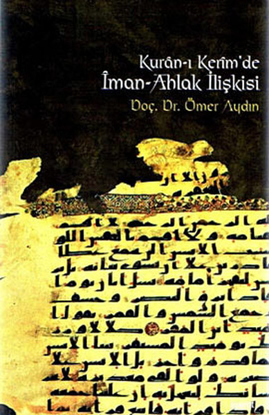 Kuran-ı Kerimde İman-Ahlak İlişkisi.pdf
