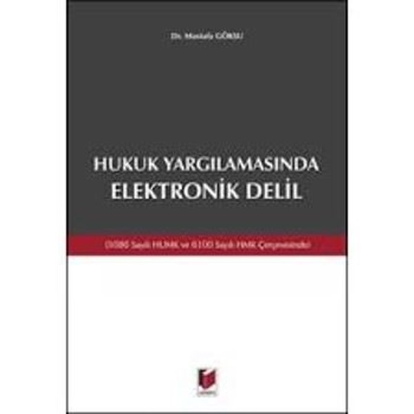 Hukuk Yargılamasında Elektronik Delil.pdf