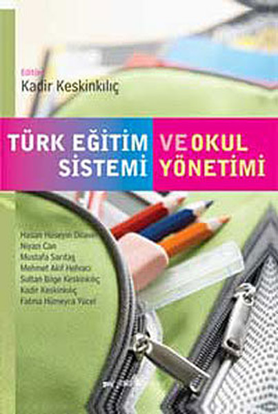 Türk Eğitim Sistemi ve Okul Yönetimi.pdf