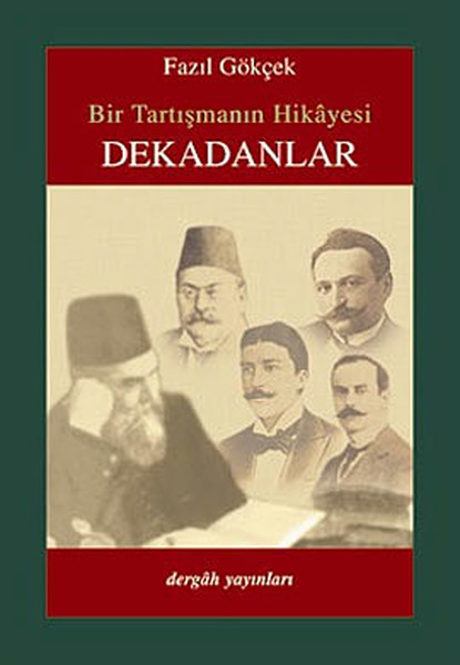 Bir Tartışmanın Hikayesi Dekadanlar.pdf