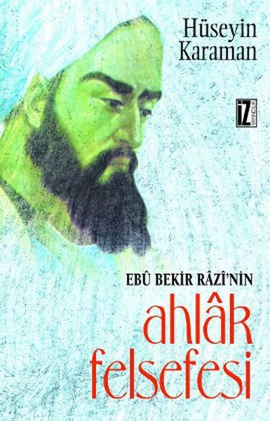 Ebu Bekir Razinin Ahlak Felsefesi.pdf