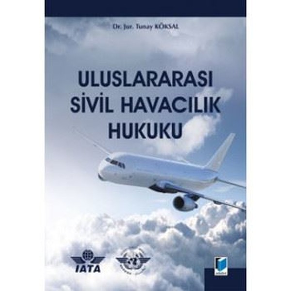 Uluslararası Sivil Havacılık Hukuku.pdf