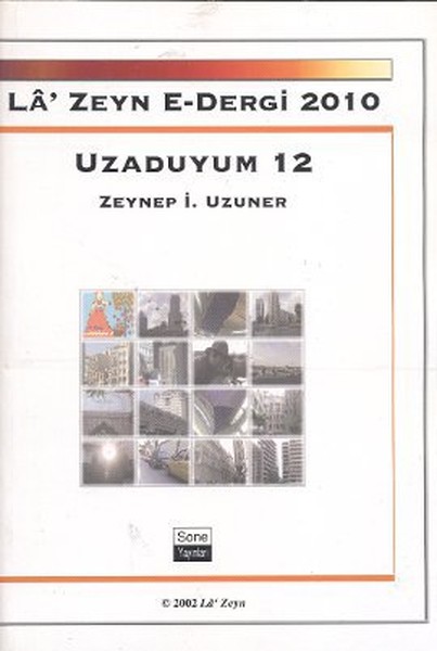 La Zeyn E- Dergi 2010 Uzaduyum 12.pdf