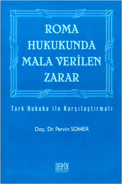 Roma Hukukunda Mala Verilen Zarar.pdf