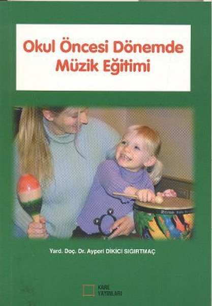 Okul Öncesi Dönemde Müzik Eğitimi.pdf