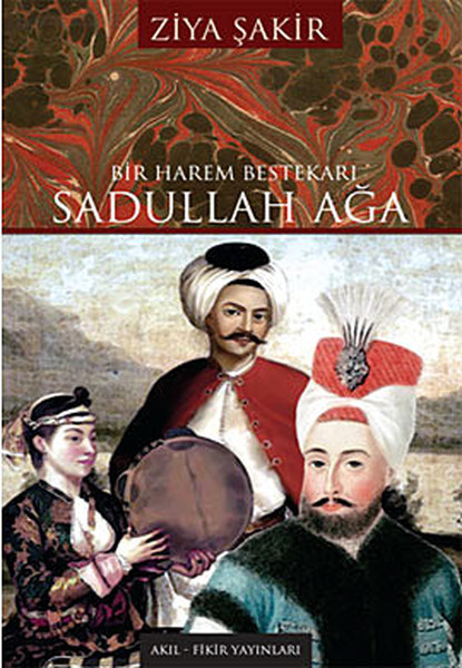 Bir Harem Bestekarı Sadullah Ağa.pdf