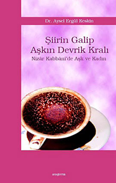 Şiirin Galip Aşkın Devrik Kralı.pdf