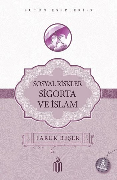Sosyal Riskler Sigorta ve İslam - Bütün Eserleri 3.pdf