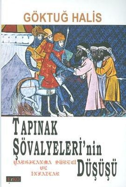 Tapınak Şövalyelerinin Düşüşü.pdf