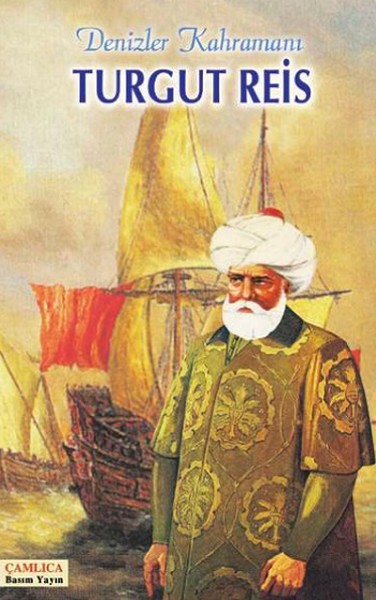 Denizler Kahramanı Turgut Reis.pdf