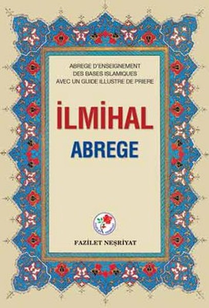 İlmihal Abrege (Karton Kapak).pdf