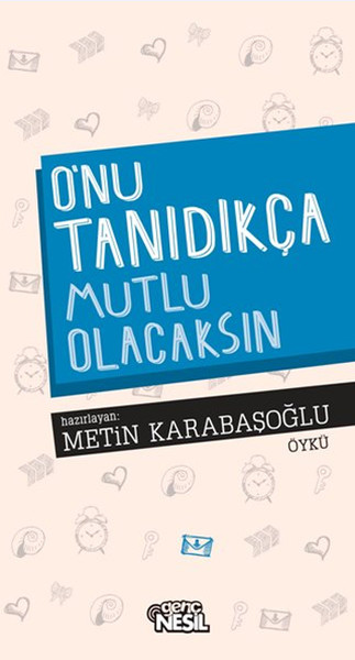 Onu Tanıdıkça Mutlu Olacaksın.pdf