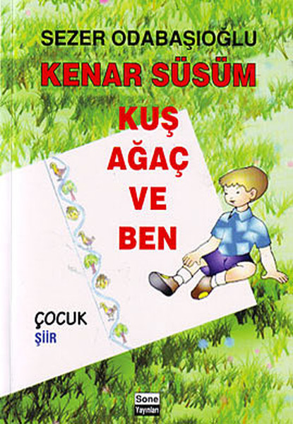 Kenar Süsüm Kuş Ağaç ve Ben.pdf