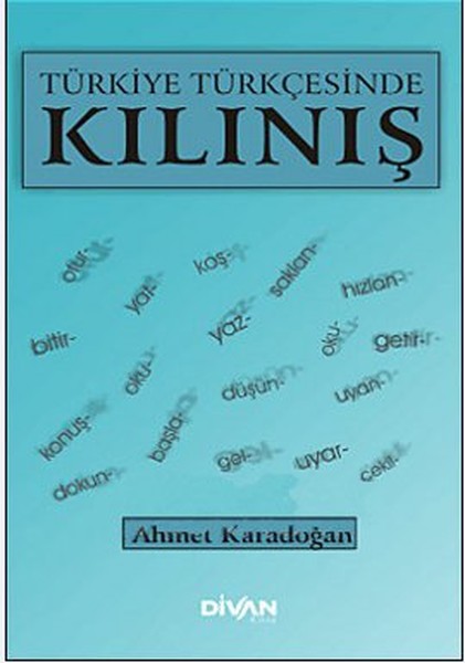 Türkiye Türkçesinde Kılınış.pdf
