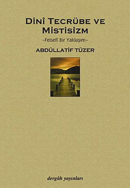 DINI TECRÜBE VE MISTISIZM PDF Online