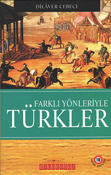 Farklı Yönleriyle Türkler.pdf