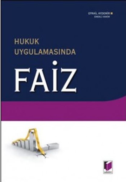 Hukuk Uygulamasında Faiz.pdf
