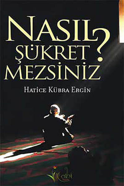 Nasıl Şükretmezsiniz?.pdf