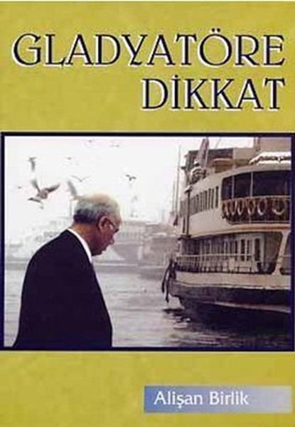 Gladyatöre Dikkat.pdf