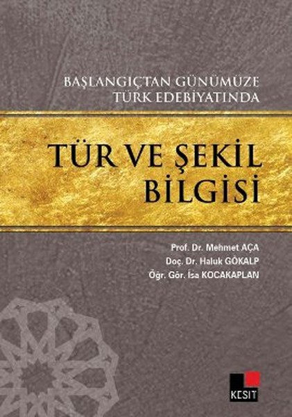 Başlangıçtan Günümüze Türk Edebiyatında Tür ve Şekil Bilgisi.pdf