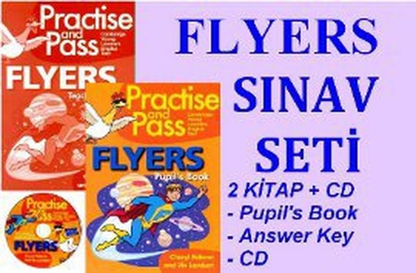 Flyers Sınav Seti (Pupils Book + Teachers Book + CD).pdf