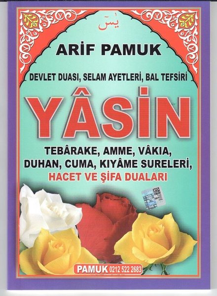 Fihristli Devlet Duası Selam Ayetleri Bal Tefsiri Yasin Tebarake Amme Vakıa Duhan Cuma Kıya.pdf