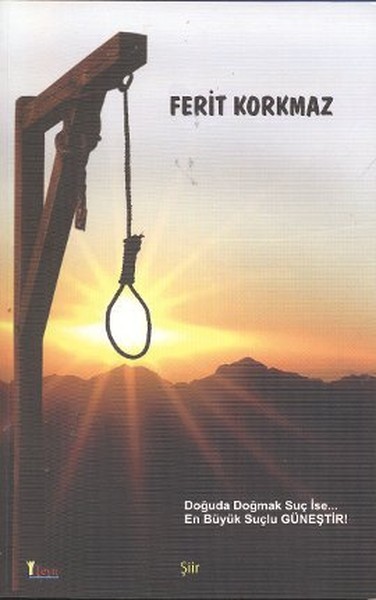 Doğuda Doğmak Suç İse En Büyük Suçlu Güneştir.pdf