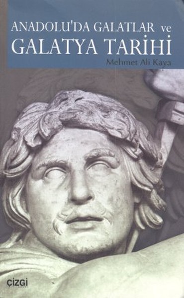 Anadoluda Galatlar ve Galatya Tarihi.pdf