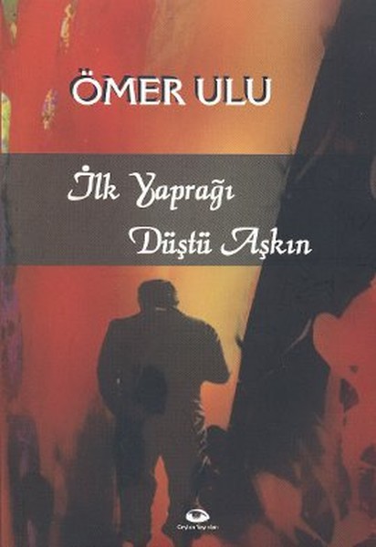 İlk Yaprağı Düştü Aşkın.pdf