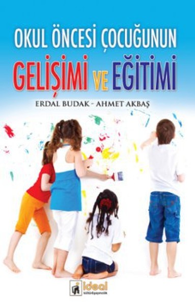 Okul Öncesi Çocuğunun Gelişimi ve Eğitimi.pdf