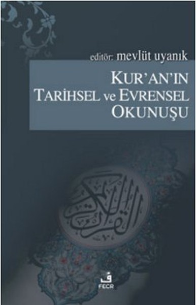 Kuranın Tarihsel ve Evrensel Okunuşu.pdf
